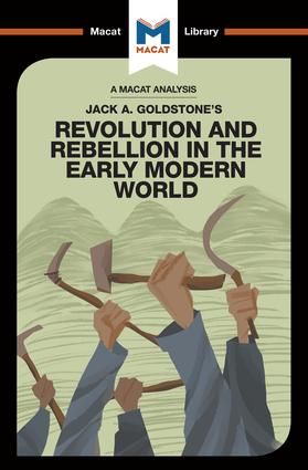 An Analysis of Jack A. Goldstone's Revolution and Rebellion in the Early Modern World | 1:a upplagan