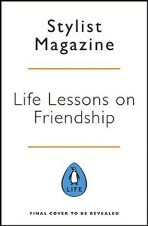 Life Lessons On Friendship