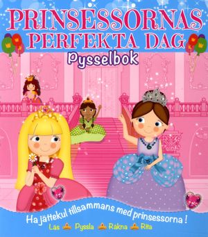 Prinsessornas perfekta dag | 1:a upplagan