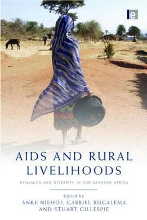 AIDS and Rural Livelihoods | 1:a upplagan