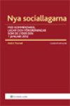 Nya Sociallagarna : med kommentarer, lagar och förordningar som de lyder den 1 januari 2012 | 25:e upplagan