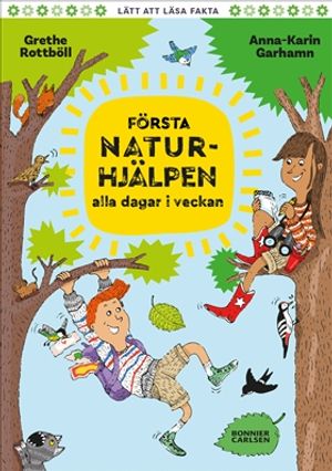 Första Naturhjälpen alla dagar i veckan