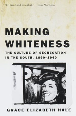 Making Whiteness