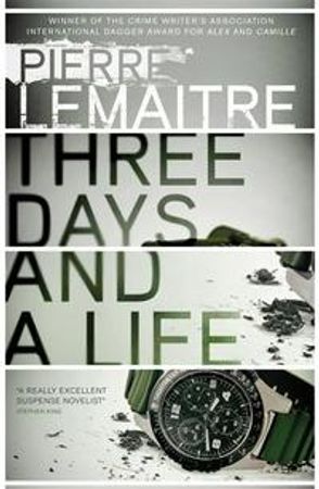 Three Days and a Life | 0:e upplagan
