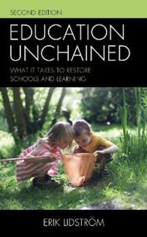 Education Unchained |  2:e upplagan