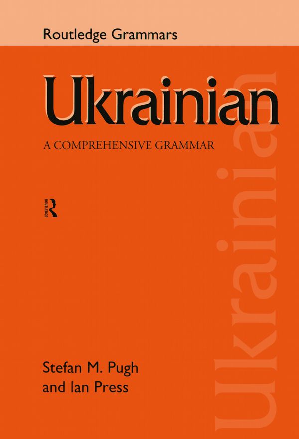 Ukrainian: A Comprehensive Grammar | 0:e upplagan