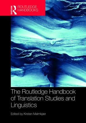 Routledge handbook of translation studies and linguistics | 1:a upplagan