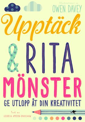 Upptäck & rita mönster | 1:a upplagan