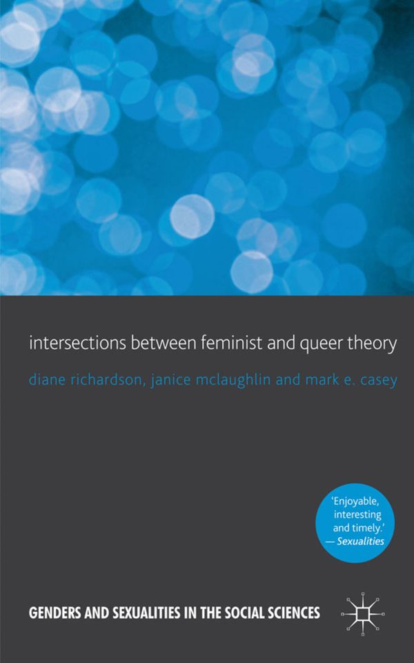Intersections Between Feminist and Queer Theory | 0:e upplagan