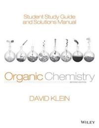 Student Study Guide and Solutions Manual t/a Organic Chemistry, 2nd Edition | 1:a upplagan