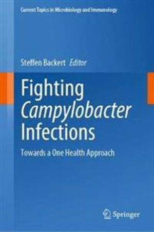 Fighting Campylobacter Infections | 1:a upplagan