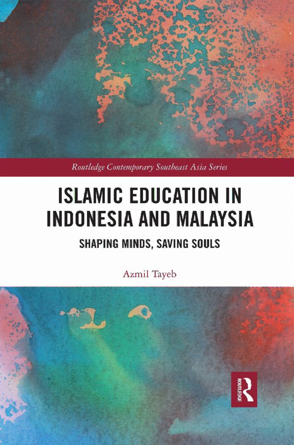 Islamic Education in Indonesia and Malaysia | 1:a upplagan