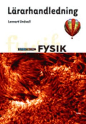 Spektrum Fysik Lärarhandledning + cd | 3:e upplagan