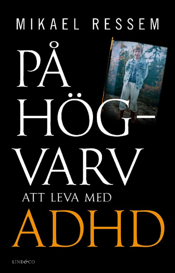 På högvarv - Att leva med adhd | 1:a upplagan