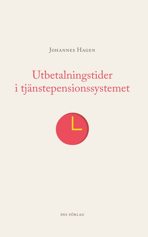 Utbetalningstider i tjänstepensionssystemet | 0:e upplagan