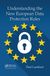 Understanding the New European Data Protection Rules