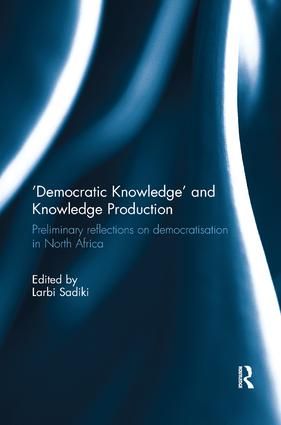 'Democratic Knowledge' and Knowledge Production | 1:a upplagan