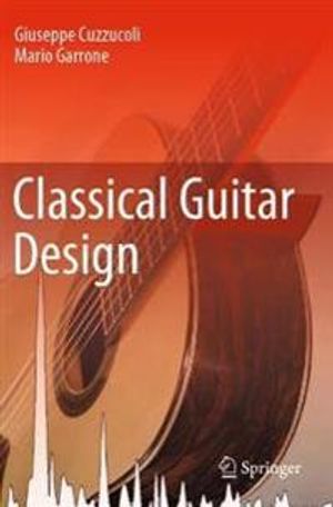 Classical Guitar Design | 1:a upplagan