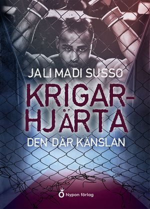 Krigarhjärta - Den där känslan | 1:a upplagan