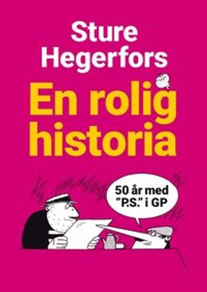 En rolig historia: 50 år med "P.S." i GP | 1:a upplagan