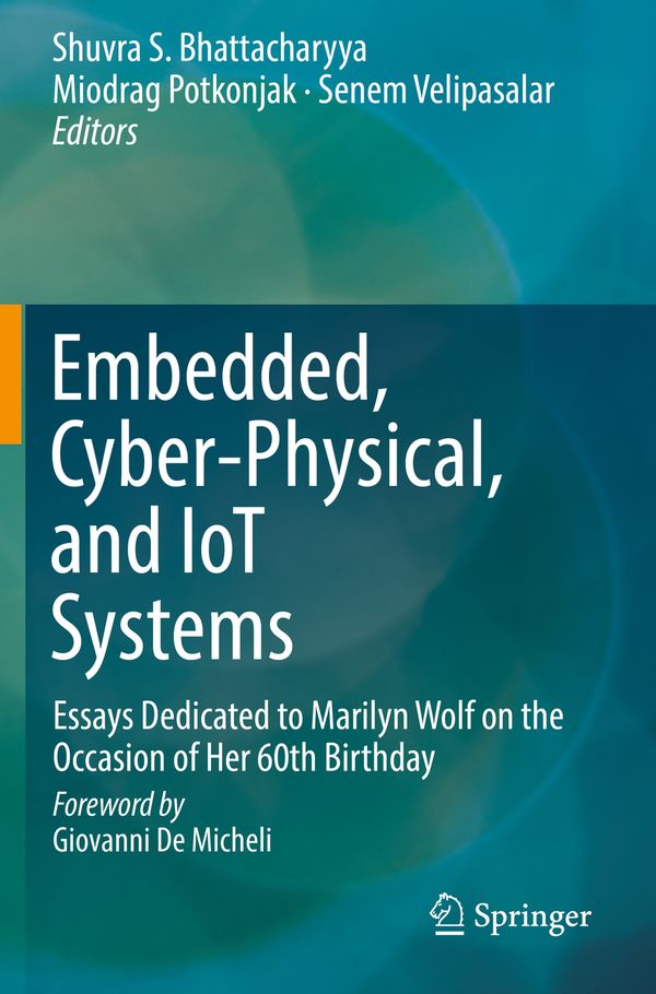 Embedded, Cyber-Physical, and IoT Systems | 1:a upplagan