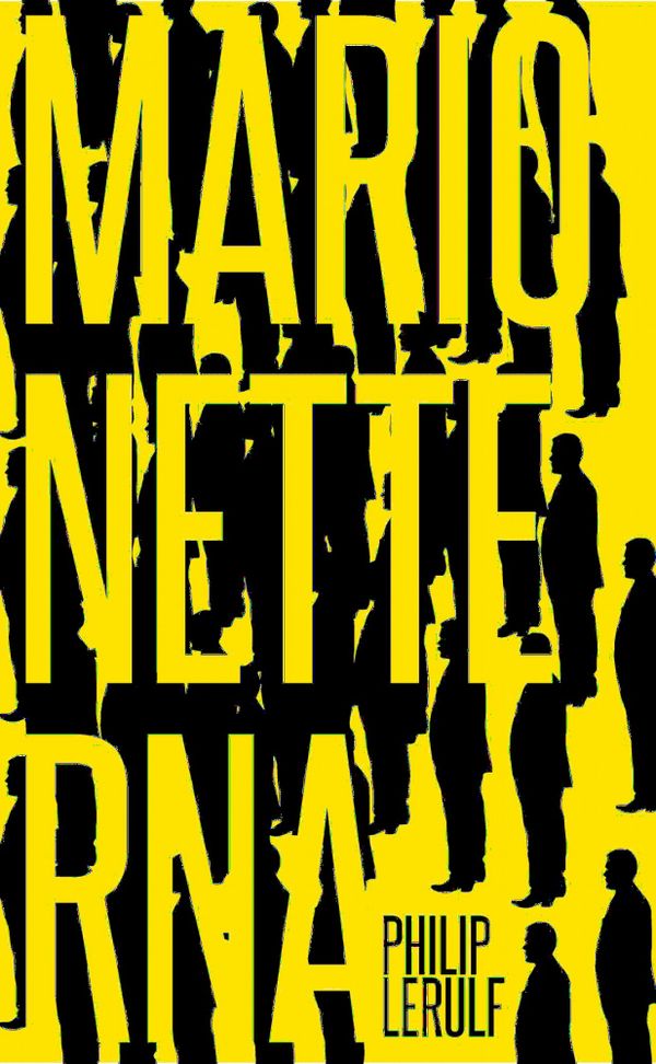 Marionetterna | 1:a upplagan