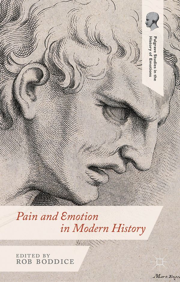 Pain and Emotion in Modern History | 1:a upplagan