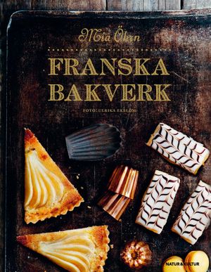 Franska bakverk | 1:a upplagan