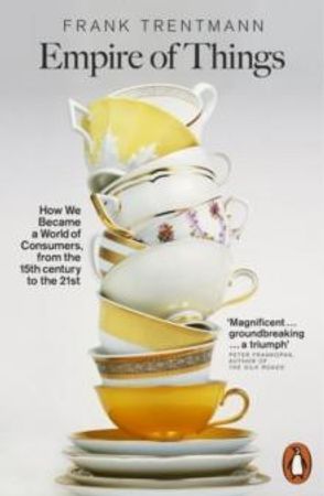 Empire of Things | 0:e upplagan