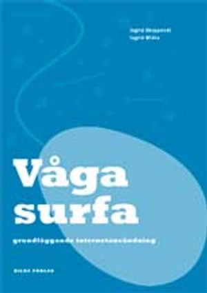 Våga Surfa : grundläggande internetanvändning | 4:e upplagan