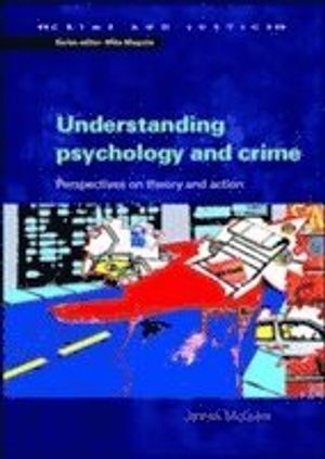 Understanding psychology and crime | 1:a upplagan