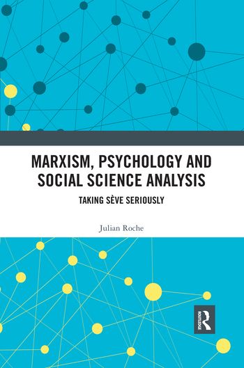 Marxism, Psychology and Social Science Analysis | 1:a upplagan