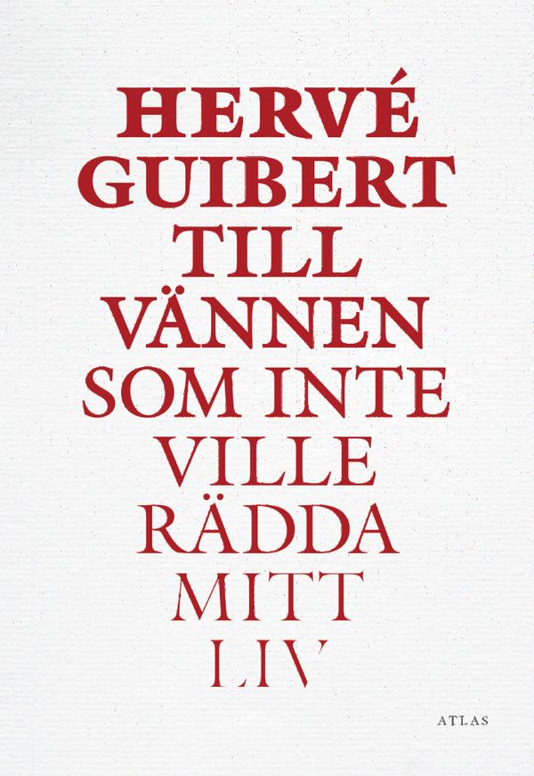 Till vännen som inte ville rädda mitt liv | 1:a upplagan