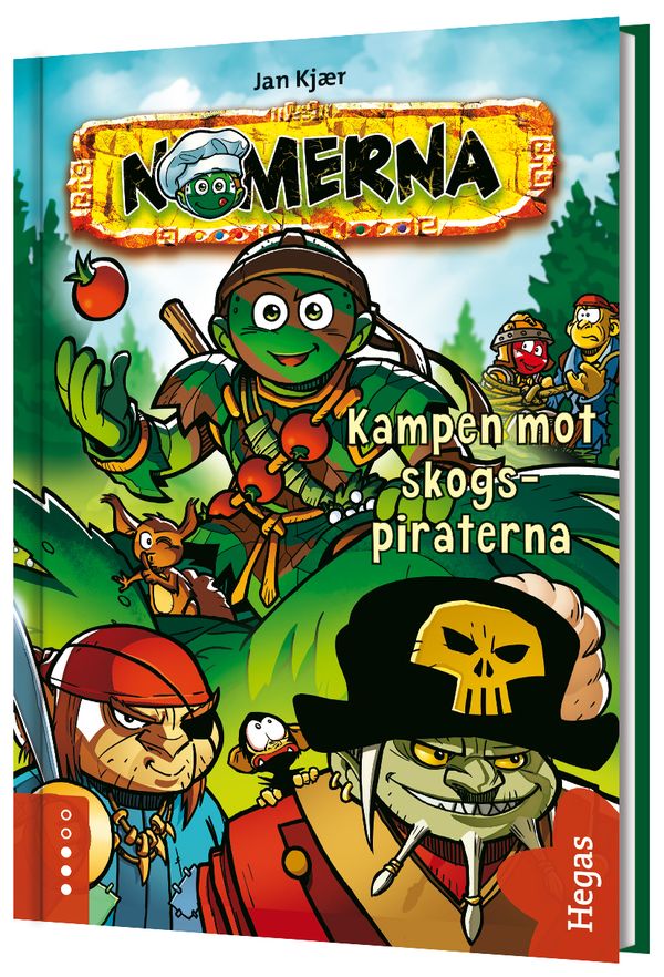 Kampen mot skogs-piraterna | 1:a upplagan