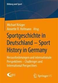 Sportgeschichte in Deutschland - Sport History in Germany | 1:a upplagan