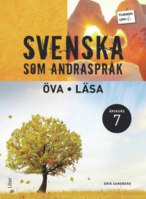 Tummen upp! Svenska som andraspråk Öva - Läsa åk 7