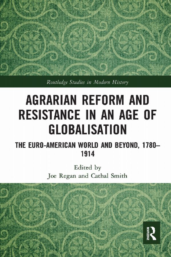 Agrarian Reform and Resistance in an Age of Globalisation | 1:a upplagan