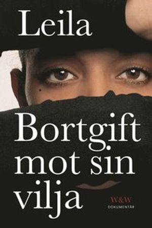 Bortgift mot sin vilja | 1:a upplagan