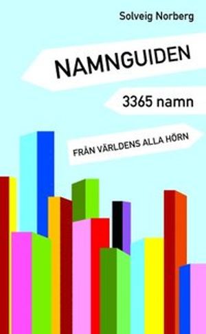 Namnguiden : 3365 namn från världens alla hörn |  2:e upplagan