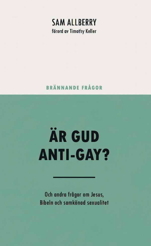 Är Gud anti-gay? | 1:a upplagan