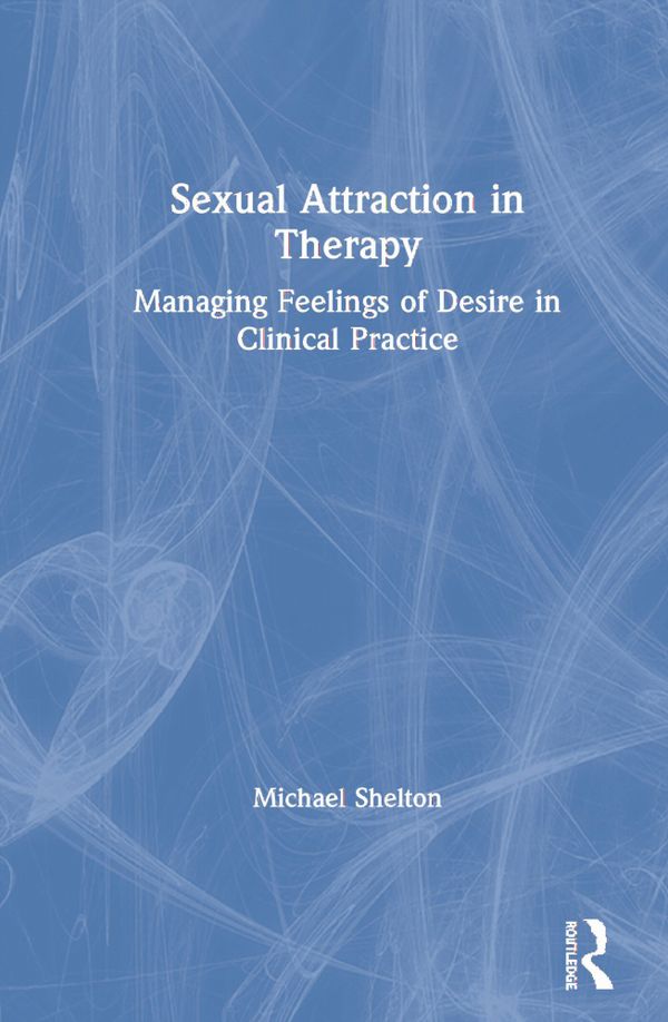 Sexual Attraction in Therapy | 1:a upplagan