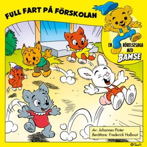 Bamse - Full fart på förskolan