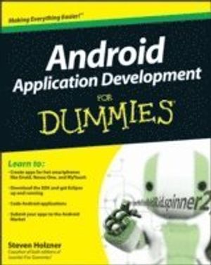 Android Application Development for Dummies | 1:a upplagan