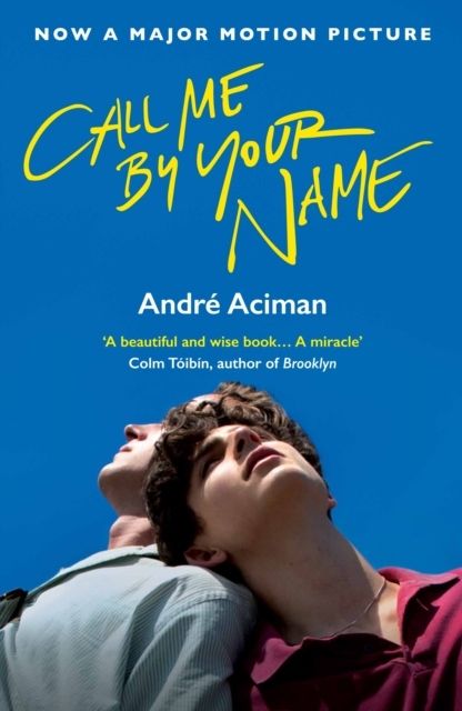Call Me By Your Name | 1:a upplagan