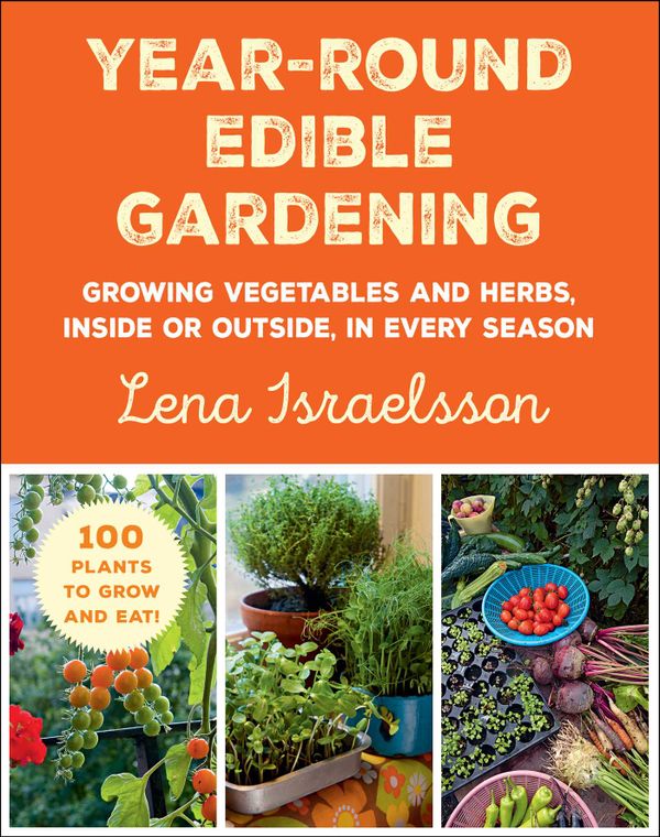 Year-Round Edible Gardening | 0:e upplagan