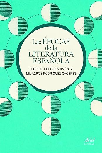 Las épocas de la literatura española | 0:e upplagan