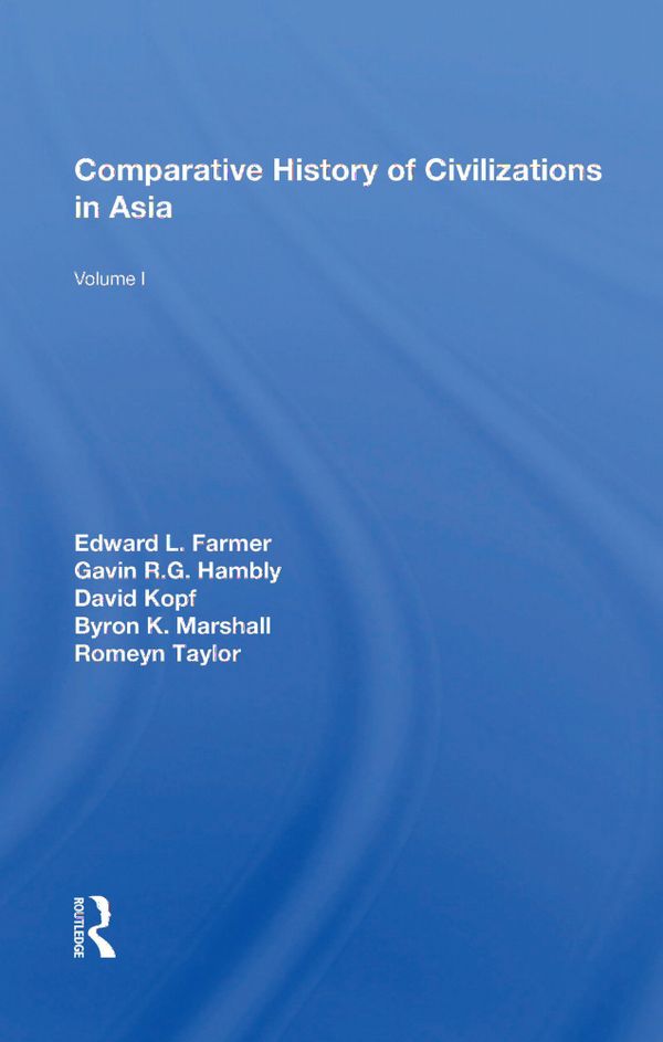 Comparative History Of Civilizations In Asia | 1:a upplagan