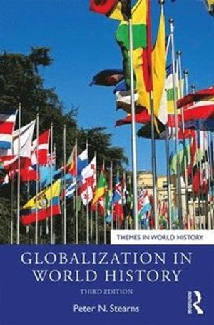 Globalization in World History | 3:e upplagan