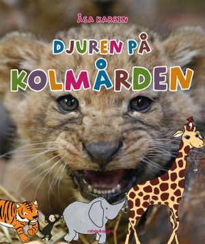 Djuren på Kolmården | 1:a upplagan