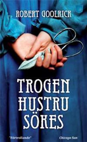 Trogen hustru sökes | 1:a upplagan